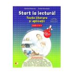 Start la lectura! Texte literare si aplicatii - Clasa 4 - Gabriela Barbulescu, Daniela Elena Ionita
