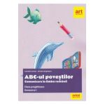 ABC-ul povestilor. Comunicare in limba romana - Clasa pregatitoare. Sem.1 - Camelia Coman