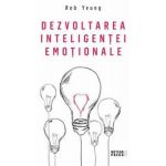 Dezvoltarea inteligentei emotionale - Rob Yeung