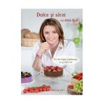Dulce si sarat cu Alina Stan - Alina Stan