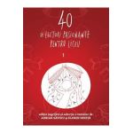 40 de lecturi pasionante pentru liceu vol.1