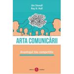 Arta comunicarii - Jim Stovall, Ray H. Hull