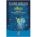 Bezna. Povestitorii din conacul lui von Veltheim - Flavius Ardelean