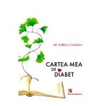 Cartea mea de diabet - Mirela Culman