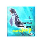 Ce ma face sa ma simt curajos? - Heidi Howarth, Daniel Howarth
