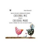 Creierul mic despre creierul mare. Ghid de utilizare a propriilor tai parinti sau de ce parintii tai te fac sa te urci pe pereti - Dean Burnett