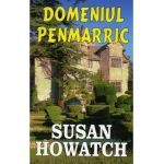 Domeniul Penmarric - Susan Howatch
