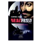 Dracfried. Dracula versus Diesel - Cornel Stan