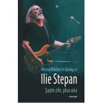 Sapte zile, plus una. Mircea Mihaies in dialog cu Ilie Stepan - Mircea Mihaies, Ilie Stepan