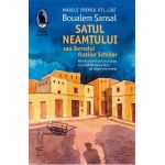 Satul neamtului sau Jurnalul fratilor Schiller - Boualem Sansal