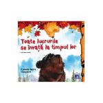 Toate lucrurile se invata la timpul lor - Heidi Howarth, Daniel Howarth