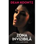 Zona invizibila - Dean Koontz