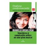 Destine controversate vol.8: Mihaela Ursuleasa - Dan-Silviu Boerescu