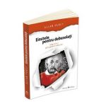 Einstein pentru debusolati - Allan Percy