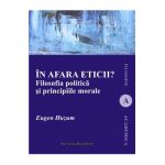 In afara eticii? - Eugen Huzum