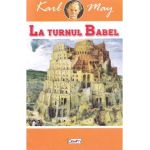 La turnul Babel - Karl May