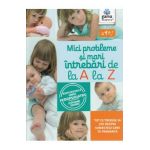 Mici probleme si mari intrebari, de la A la Z - Stephane Barbas