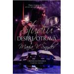 Studiu despre otrava. Cronicile din Ixia. Vol.1 - Maria V. Snyder