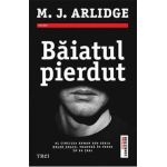 Baiatul pierdut - M.J. Arlidge