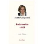 Bulevardele vietii - Sanda Golopentia