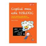 Copilul meu este dislexic - Arianna Pinton