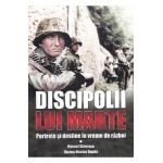 Discipolii lui Marte - Manuel Stanescu, Flavius Nicolae Roaita