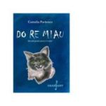 DO RE Miau. Metoda pentru pian la 4 maini - Camelia Pavlenco