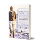 Intelepciunea evurilor - Waine W. Dyer