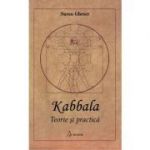 Kabbala. Teorie si practica - Naran Gheser