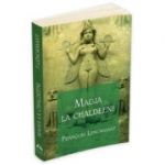 Magia la Chaldeeni - Francois Lenormant
