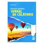 Efemere ganduri si jurnal de calatorie - George Coca