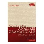 Teoria si practica analizei gramaticale - G.G. Neamtu