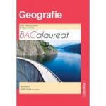 Geografie. Bacalaureat. 58 teste - Cristina Moldovan