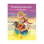 In cautarea inspiratiei - Ana Dragomir, Ionut Robert Olaru