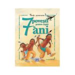 7 Povesti pentru copiii de 7 ani