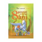 8 Povesti pentru copiii de 8 ani
