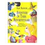 Aventuri in Tara Nevirtutilor - Alec Blenche