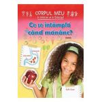 Ce se intampla cand mananc? - Ruth Owen