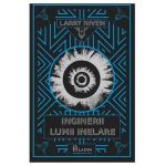 Inginerii Lumii Inelare - Larry Niven