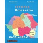 Istoria romanilor. Bacalaureat Istorie 2024 - Gheorghe Dondorici