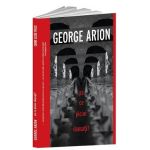 Pe ce picior dansati? - George Arion