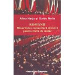 Romanii - Alina Harja, Guido Melis