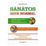 Sanatos este normal - Iulia Stoker-Corbu