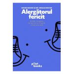 Alergatorul fericit - David Roche, Dr. Megan Roche