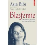 Blasfemie - Asia Bibi, Anne-Isabelle Tollet