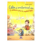 Calin si ornitorincul sau. O calatorie pana la capatul lumii - Michael Engler, Dirk Hennig