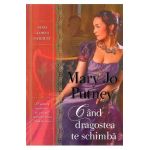 Cand dragostea te schimba - Mary Jo Putney