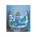 Casuta somnoroasa - Audrey Wood, Don Wood