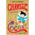 Charlie se transforma in cocos - Sam Copeland
