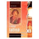 Limba latina - Clasa 11 - Manual - Lidia Tudorache